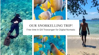 Things to do in Gili Trawangan Island for Digital Nomads - Our Snorkelling Trip Adventure!