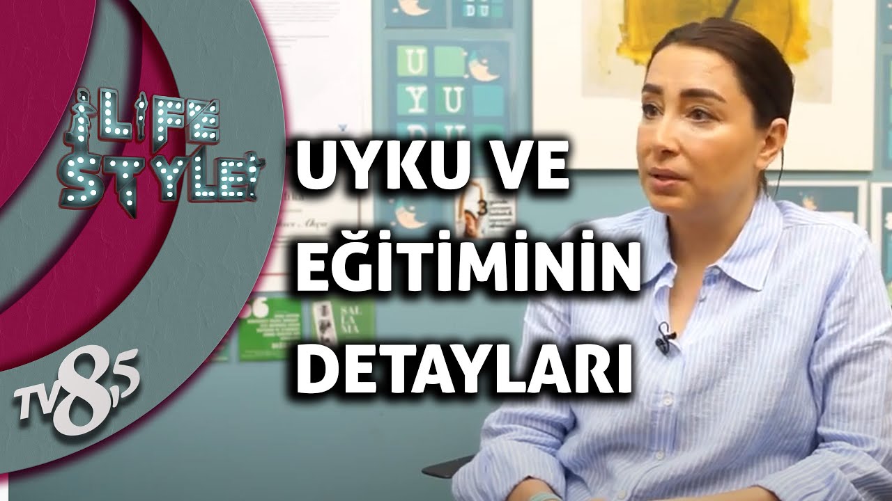 UYKU VE EĞİTİMİNİN DETAYLARI- UYUDU KURUCU SEMA ÇAKICI AKÇA