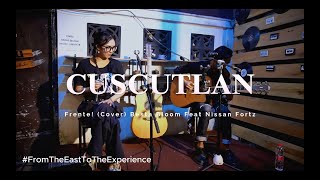 Frente! - Cuscutlan (Cover) by Besta Bloom feat Nissan Fortz