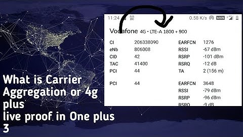 What is Carrier Aggregation or 4g plus One Plus 3 live proof
