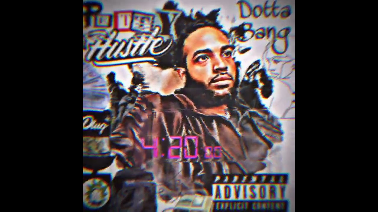 Dotta Bang: Petty Hustle "Get Back 2 It"