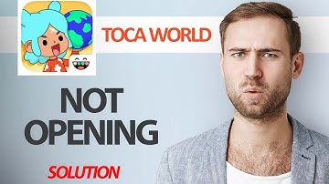 How To Fix Toca Life World App Not Opening | Step By Step
