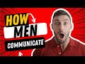 How men really communicate: what you need to know before dating