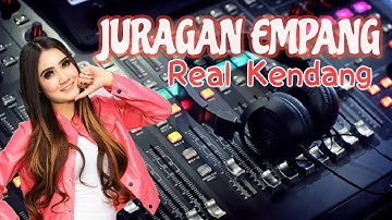 "JURAGAN EMPANG" (NELLA KHARISMA)VERSI REAL KENDANG ANDROID//SKILL CAKMET😁