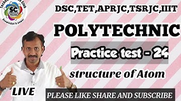 POLYCET PRACTICE TEST| physical science | PRACTICE TEST - 26 structure of atom part 3