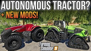 NEW MODS FS19! AUTONOMOUS CASE MAGNUM + BIG TRACTOR UPDATES! | FARMING SIMULATOR 19