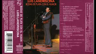 Luis Landriscina - Bodas de Plata con el Humor - 1989