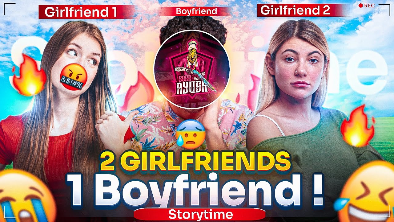 2 Girlfriends 1 Boyfriend 😬 My Last Storytime || Free Fire Storytime 🕗🔔 Free Fire India
