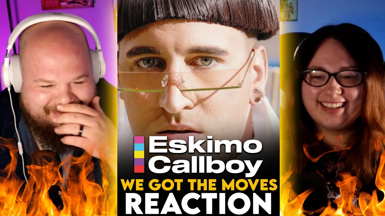 lickin the bush | ESKIMO CALLBOY - "WE GOT THE MOVES" (REACTION)