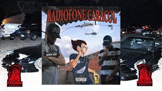 Dragon Boy$ - Radiofone Caracol [Phonk Brazil] 🐌