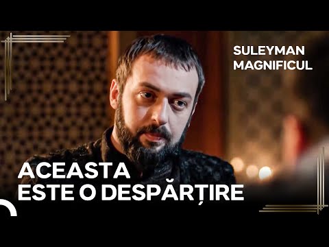 Ibrahim Își Ia Rămas Bun De La Palat | Suleyman Magnificul