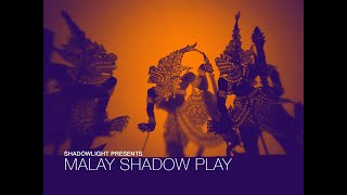 A Malay Shadow Play