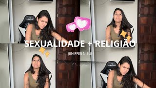 a vida entre a minha fé e a minha sexualidade