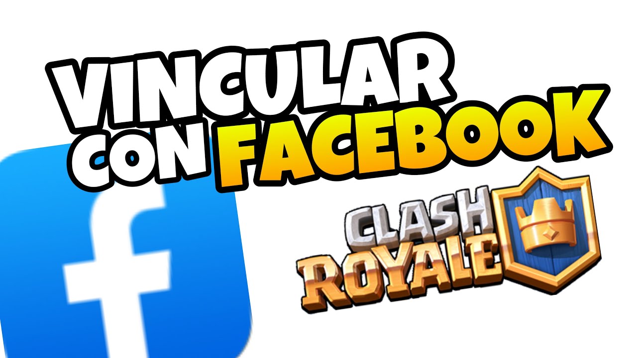 👉 Como VINCULAR CLASH ROYALE con FACEBOOK 2025 - YouTube
