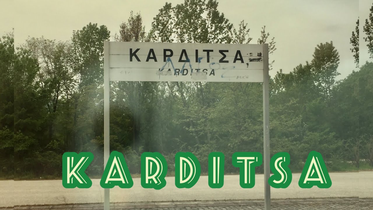 KARDITSA, GREECE 🇬🇷 ROUNDTRIP VIA TRAIN
