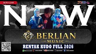 Download lagu RENTAK KUDO FULL BERLIAN MUSIC 2026 ZEIN STUDIO