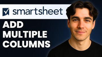 How to Add Multiple Columns in Smartsheet (Tutorial 2026)
