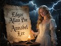 Edgar Allan Poe - Annabel Lee (Relive Full Text with AI Art)