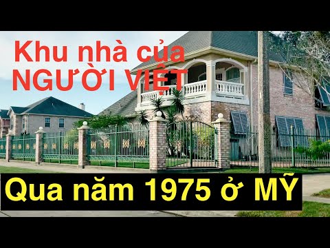 Video Khu nhà của NGƯỜI VIỆT .Qua NĂM 1975 ở MỸ...RA SAO ??? - youtube