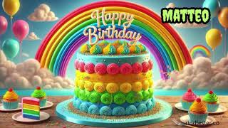 matteo 🎉 Happy Birthday Song 2026 🎂 | Best Birthday Wishes Ever 🎁
