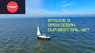 We bought a boat ep9 (open ocean our best sail yet)