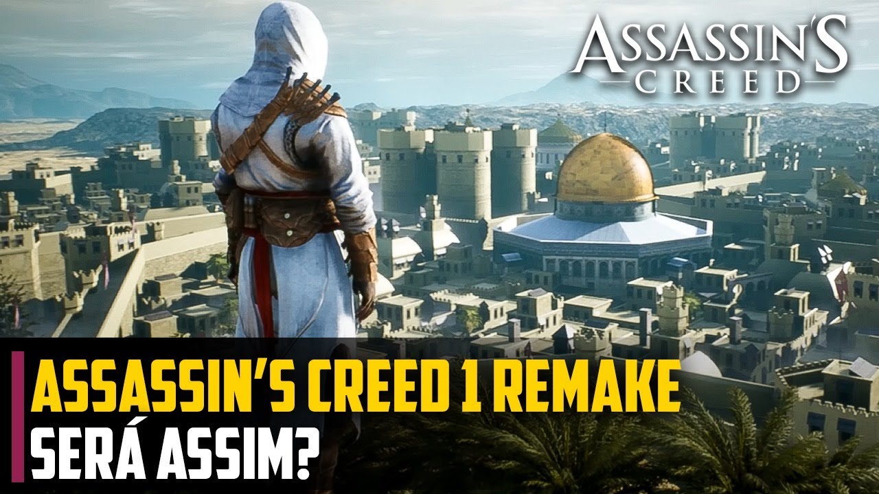 Assassin's Creed 1 REMAKE será assim 