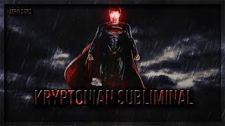 Kryptonian Subliminal - Kryptonian Physiology