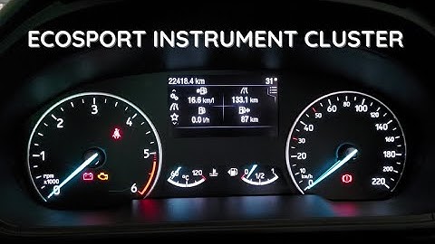 Ford Ecosport Instrument Cluster, Trip Meter, Speedometer Complete Information And Settings