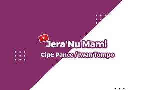 Jera'nu Mami' (Iwan Tompo) Versi karaoke musik electone