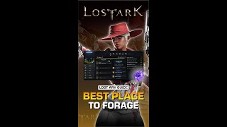 Best Place To Forage In Lost Ark - Part 4 #shorts