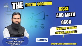 lec 15 | Modulus Function ( Topical workout ) | Add Math | The Digital Coaching