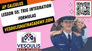 AP Calculus: Lesson 55-Trig Integration Formulas