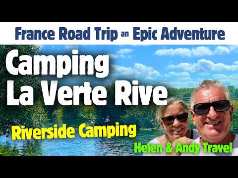 Video Camping La Verte Rive, Domme, La Roque Gageac, French Road Trip