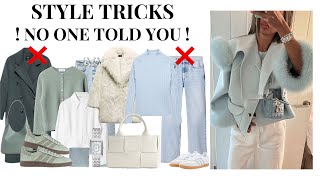 Hoe je er direct 10 keer stijlvoller uitziet (dat wist je nog niet)