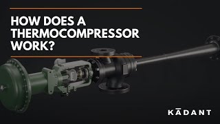 How Does a Thermocompressor Work?