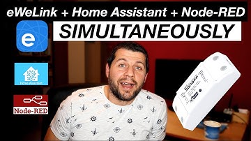 eWeLink + Home Assistant + Node-RED at the same time