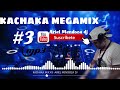 Kachaka mix  3  ariel mendoza dj