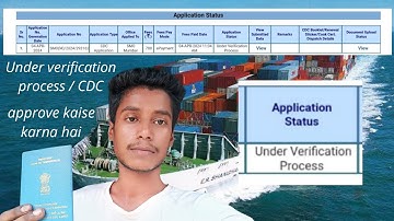 Indian CDC long time Under verification process approve kaise karna hai