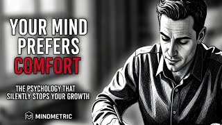 Your Mind Prefers Comfort 🧠 The Psychology That Silently Stops Your Growth