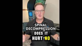 Does Spinal Decompression Hurt? #avoidsurgery #spinaldecompression  #backpain #sciatica