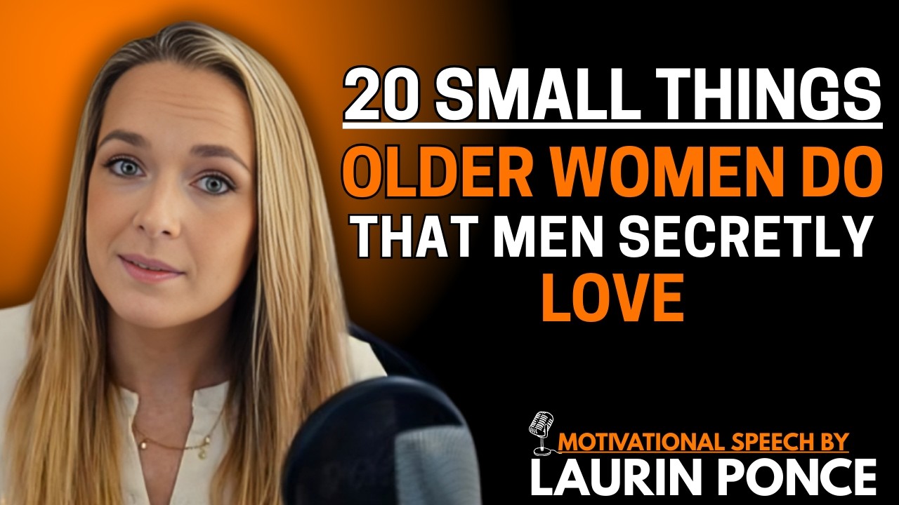 20 Small Things Older Women Do That Make Men Obsessed 😍 | Laurin Ponce Secrets