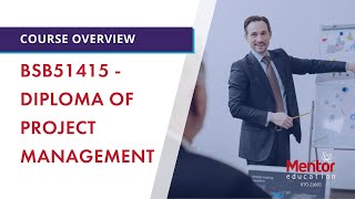 Course Overview - BSB51415 - Diploma of Project Management screenshot 4