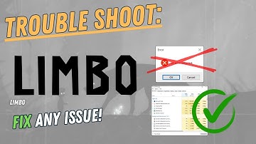 LIMBO – How to Fix Crashing, Lagging, Freezing, black screen…– Full Tutorial