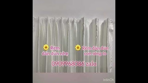 Video rèm dán tường dể sử dụng