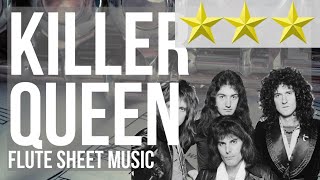 Flute Sheet Music: How to play Killer Queen by Queen