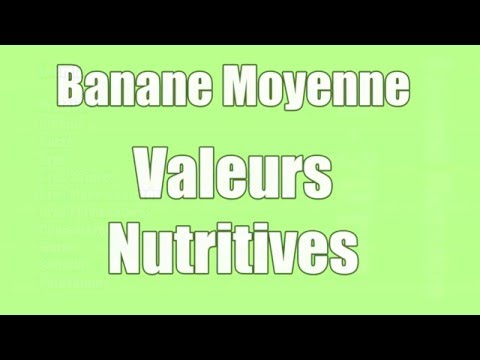 Vidéo: Combien de calories dans une banane : valeur nutritionnelle et composition du fruit