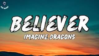 Believer - Imagine Dragons (Lyrics) #EnglishSong