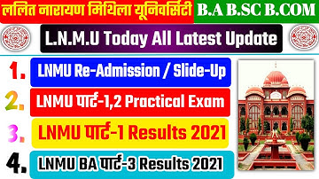 LNMU Today News | LNMU BA BSC BCOM Part 1,2,3 Today New | Admission | Practical Exam |   Result 2022