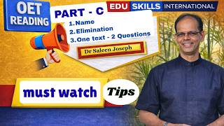 Edu Skills OET Reading Tips - Part   C: Names & Two Questions from one text Strategy: Real Exam tips