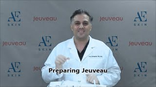 Preparing Jeuveau By Evolus - A E Skin - Encino, Ca - 818-835-1833